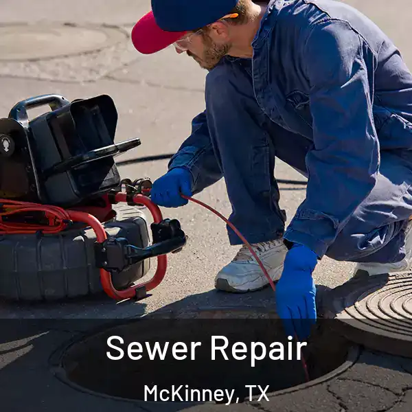  Sewer Repair McKinney, TX