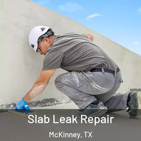  Slab Leak Repair McKinney, TX